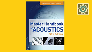 Master Handbook of Acoustics (5th. edition)